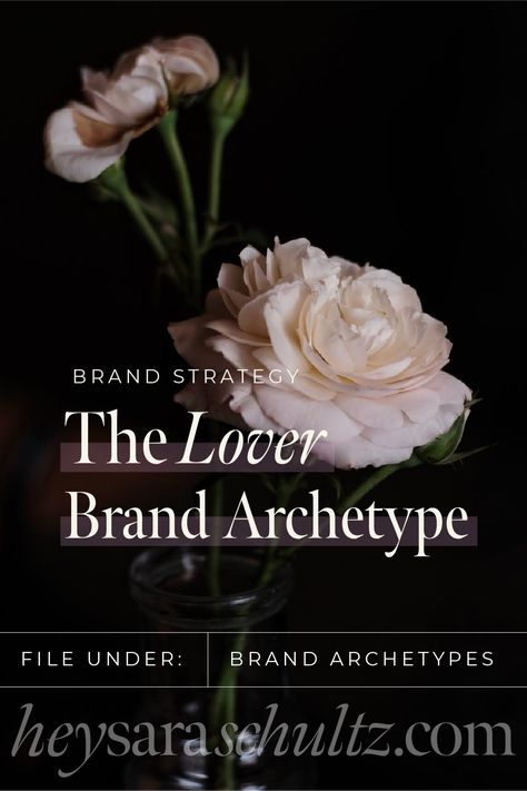 Lover Brand Archetype — Hey Sara Schultz Lover Archetype Branding, Lover Archetype Aesthetic Style, Brand Archetypes Lover, Lover Brand Archetype, Lover Archetype, Earn Money Fast, Brand Archetypes, Lovers Photos, Feeling Wanted