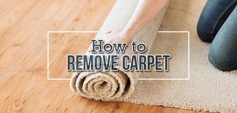 How to Remove Carpet in 5 Simple Steps | Budget Dumpster Diy Carpet Removal, Ripping Up Carpet, Carpet Removal, How To Remove Carpet, Carpet Glue, Remove Carpet, Carpet Smell, Painted Concrete, Removing Carpet