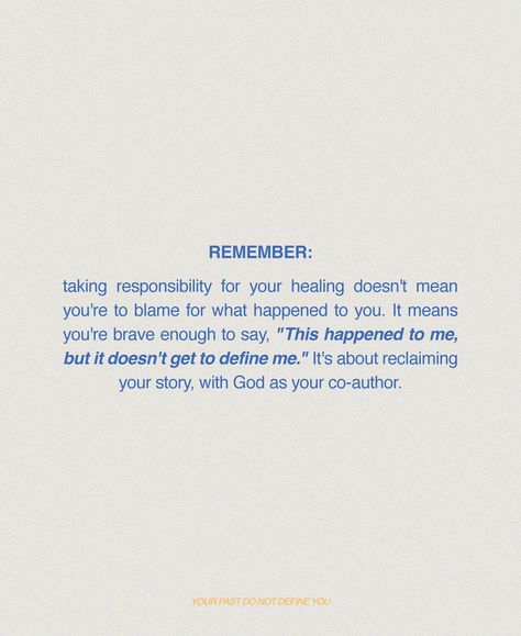 Remember, taking responsibility for your healing doesn’t mean you’re to blame for what happened to you. It means you’re brave enough to say, “This happened to me, but it doesn’t get to define me.” It’s about reclaiming your story, with God as your co-author. So, wherever you are in your journey, know this: you’re not alone. God is with you, and He’s cheering you on. And as a community of believers, we’re here to support each other too. Because while we can’t control every circumstance, toget... What God Says About Me, Taking Responsibility, Support Each Other, Brave Enough, God Says, What Happened To You, What Happened, God Is, About Me