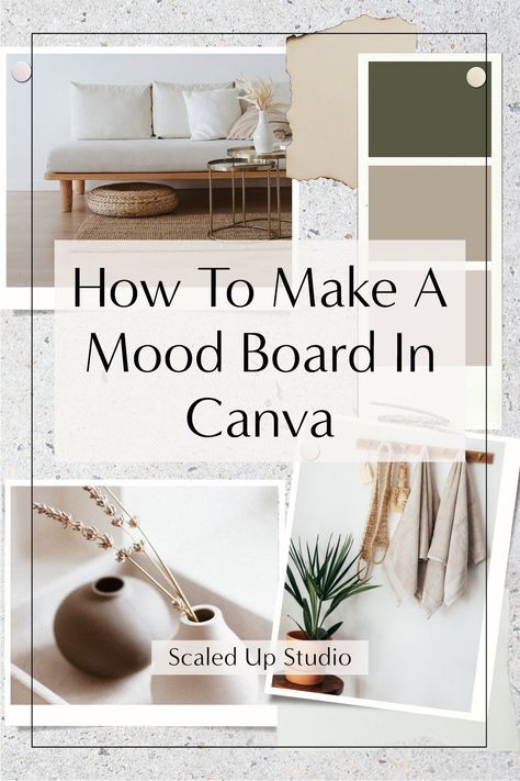 How To Create A Mood Board In Canva — Scaled Up Studio | Marketing & Website Templates for Interior Designers & Architects Greenhouse Studio, Design Board Layout, Make A Mood Board, Creating A Mood Board, Create A Mood Board, Interior Design Portfolio Layout, Interior Design Tools, Mood Board Interior, Kitchen Mood Board