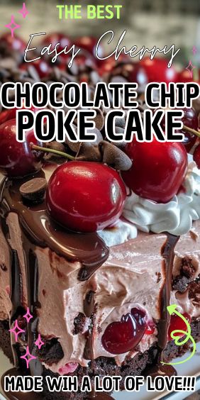 Easy Cherry Chocolate Chip Poke Cake Cherry Chocolate Poke Cake, Chocolate Cherry Jello Poke Cake, Cherry Chocolate Chip Cake, Cherry Chocolate Chip Poke Cake, Chocolate Covered Cherry Cake, Cherry Poke Cake Recipes, Chocolate Cherry Desserts, Cherry Chocolate Dump Cake, Cherry Poke Cake