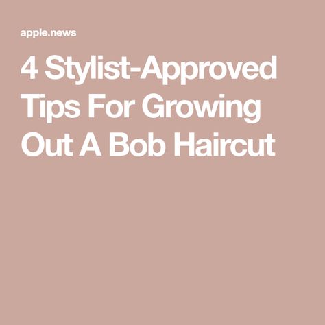 Growing Out Bob Haircut Ideas, Growing Bob Out, Growing Out An Inverted Bob, Growing Out Stacked Bob Haircut, Growing Out Bob Hairstyles, Growing Out Lob Haircut, Growing Out A Bob Stages Of, Grow Out Bob Haircut Stages, How To Grow Out A Bob