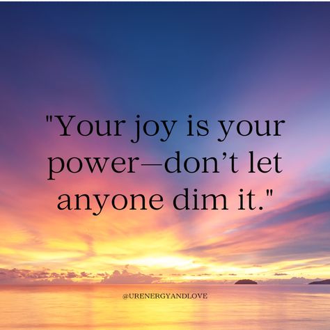 Don’t let anyone dim your light or take away your happiness. Your joy is your strength, your resilience, your essence! ✨ When you protect that joy, you hold onto your power. 💪🏼 Keep shining, and let your heart radiate with all the goodness and positivity the world needs. Protect your peace. Guard your joy. Share your light.

💛 Universal Energy and Love to all!💛

#StayPositive #OwnYourPower #ProtectYourJoy #ShineBright #PositiveVibes #InnerStrength Don’t Let Them Steal Your Joy, Keep Shining Your Light, Joy Vision Board, Dim Your Light, Protect Your Peace, Universal Energy, Keep Shining, Choose Happiness, Joy Quotes