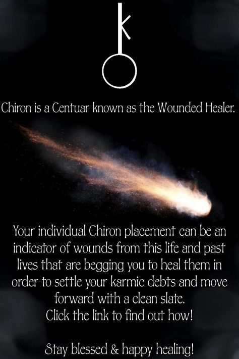 Chiron is the Wounded Healer. Learning what your placement is, how to heal it, and how to care for yourself through the healing process is vital to your growth in this life and the next. Take the initiative to heal your karmic debts because you deserve a clean slate. The Wounded Healer, Wounded Healer, Care For Yourself, The Healing Process, Clean Slate, Wicked Witch, Human Design, Healing Process, Past Life