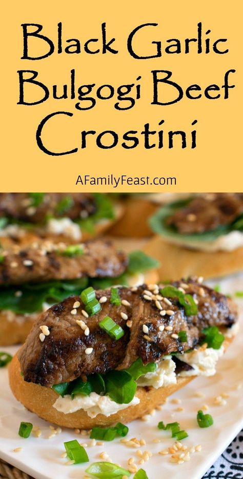 Black Garlic Bulgogi Beef Crostini - A Family Feast® Beef Crostini, Family Feast Recipes, Catering Recipes, Garlic Spread, Crostini Recipes, Bulgogi Beef, Meat Appetizers, Black Garlic, Food Matters