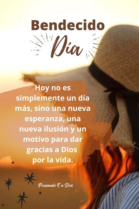 Thank God For Life, God's Miracles Quotes, Good Morning In Spanish, Blessing Words, Morning Love Quotes, Good Day Quotes, Bible Motivation, Happy Birthday Messages, A New Hope