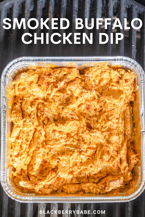 Tailgate Smoker Recipes, Treager Recipes Appetizers, Smoker Football Food, Meals On The Smoker, Good Smoker Recipes, Camping Smoker Recipes, Smoker Buffalo Chicken Dip, Traeger Grill Dip Recipes, Smoker Recipes Appetizers