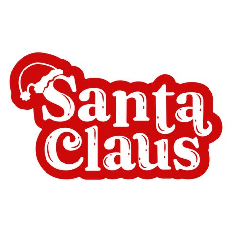 Santa Claus sign cut out lettering badge PNG Design Graphic Organizer Template Aesthetic, Retro Red T-shirt With Logo Print, Santa Claus Stickers, Retro Santa Svg, Santa Graphic, Santa Claus Vector, Organizer Template, Graphic Organizer, Free Fire