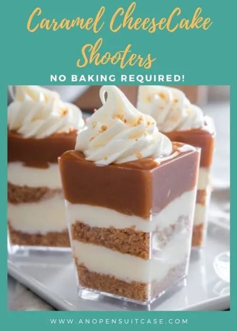 Caramel Cheesecake Shooters, Carmel Desserts, No Bake Caramel Cheesecake, Cheesecake Shooters, Microwave Dessert, Dessert Cups Recipes, Baked Caramel, Caramel Apple Cheesecake, Cheesecake Cups