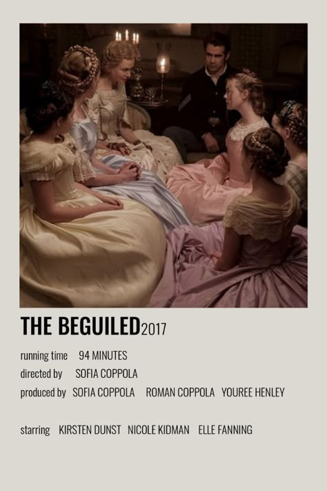 The Beguiled Movie, The Beguiled Poster, The Beguiled Aesthetic, Polaroid Movie Poster, The Beguiled, Romcom Movies, Period Drama Movies, Film Recommendations, Movie Recs