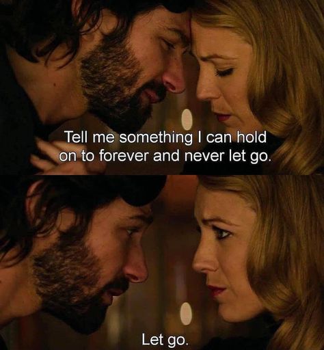 Age Of Adeline, The Age Of Adaline, Capture Quotes, Age Of Adaline, Up The Movie, Tell Me Something, Never Let Go, Favorite Movie Quotes, Movie Quote