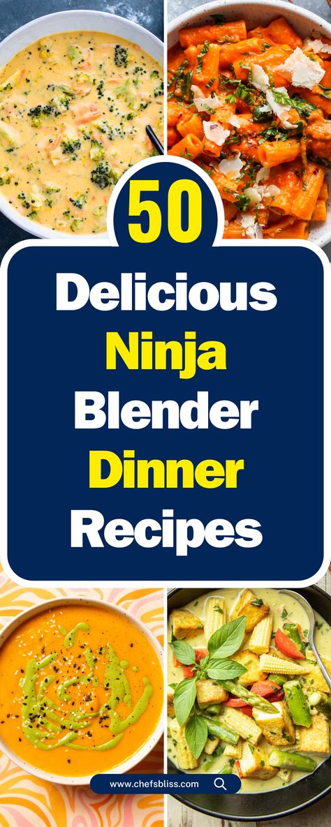 50+ Delicious Ninja Blender Dinner Recipes for Quick Meals! Blender Meals Dinners, Ninja Mixer Recipes, Ninja Chopper Recipes, Ninja Professional Plus Recipes, Ninja Auto Iq Blender Recipes, Ninja Kitchen System Recipes, Ninja Blast Portable Blender Recipes, Ninja Foodi Blender Recipes, Recipes For Ninja Blender