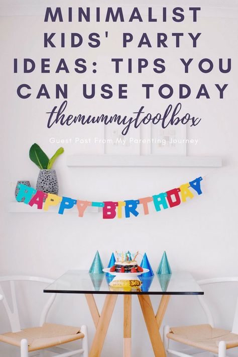 You want your kids party to go well, but without all the hassle and effort! Here are some minimalist kids' party ideas you can use today for success! #parenting #kidsparty #partyideas Holiday Celebrations Around The World, Toolbox Ideas, Bohemian Birthday Party, Minimalist Birthday, Party Ideas For Kids, Minimalist Kids, Toddler Birthday Party, Kids Party Food, Personal Celebration