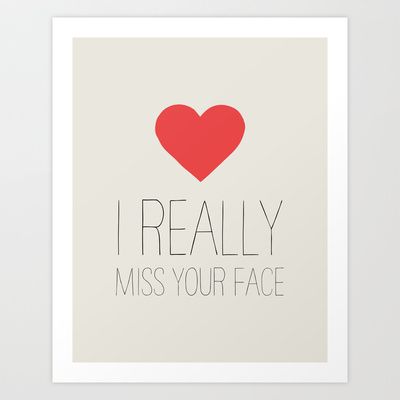 I REALLY MISS YOUR FACE.               I need to see my baby, hug, kiss, just be with. You are all I want, all I need, the only 1 I will ever love.I am so in love with you darling. More than yesterday; more every day. Forever it will be. I Miss Your Face, Miss Your Face, Missing My Son, Love Notes, Your Beautiful, Romantic Quotes, Face Art, I Miss You, Miss You