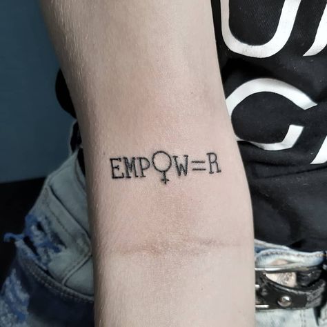 Empower Tattoo, Empowerment Tattoos, Female Empowerment Tattoo, Equality Tattoos, Empowerment Tattoo, Empowering Tattoos, Feminist Tattoo, Strength Tattoo, Skeleton Hand Tattoo