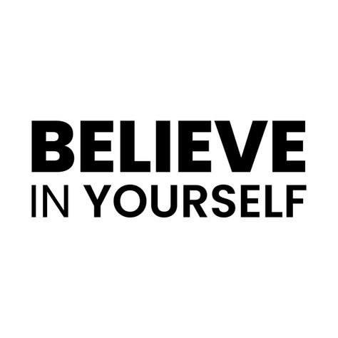 Believe In Yourself Tattoo, Mini Quotes, Nike Prints, Letter Tattoo, Bear Artwork, Black & White Quotes, Rare Words, Creativity Quotes, Shirt Print Design