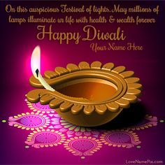 Write Name on Best Diwali Wishes Quotes Picture Diwali Greetings With Name, Green Diwali, Diwali Greetings Images, Happy Diwali Cards, Happy Deepawali, Happy Diwali Images Hd, Best Diwali Wishes, Happy Diwali Pictures, Diwali Wishes Messages