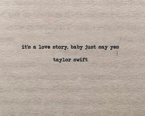 Field Party Series, Blondie Lyrics, Taylor Swift Love Story, Field Party, Story Lyrics, Love Story Quotes, Fearless Quotes, Taylor Swift Lyric Quotes, Taylor Swift Song Lyrics