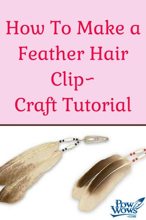 Feather Earrings Diy, Feather Crafts Diy, Hair Feathers, Native American Feathers, Feather Diy, Beadwork Tutorial, Hair Clips Diy, Feather Hair Clips, Native American Crafts