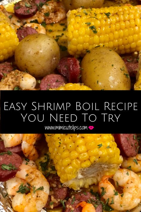 Easy Shrimp Boil Recipe You Need To Try - MimiCuteLips How To Make Shrimp Boil, Seafood Oven Boil, Oven Seafood Boil Recipes, Shrimp Boil Recipe Oven, Seafood Boil Recipes Oven, Best Shrimp Boil Recipe, Cajun Boil Recipe, Easy Seafood Boil Recipes, Seafood Boil In Oven