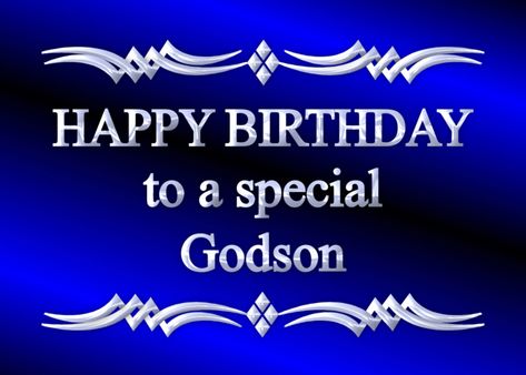 Happy Birthday Godson Blue and Silver card Happy Birthday Godson Blessings, Godson Birthday Wishes, Happy Birthday Godson Wishes, Happy Birthday Godson, Happy Birthday Coworker, Heartfelt Happy Birthday Wishes, Happy Birthday Shawn, Happy Birthday Coach, Birthday Brother In Law