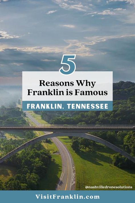 Franklin Tennessee, Franklin Tn, Top Five, World Famous, Vacation Destinations, Main Street, Local Businesses, Day Trip, Nashville