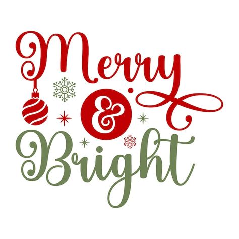 Merry and bright svg christmas tshirt de... | Premium Vector #Freepik #vector #winter #background #holiday #vintage Merry And Bright Sign, Merry And Bright Svg, Merry And Bright Christmas, Christian World, Winter Background, Christmas Tshirt, Bright Christmas, Svg Christmas, Tshirt Design