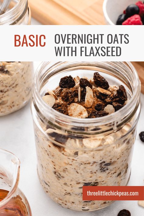 Overnight Oats Without Chia Seeds, Flax Seed Pudding, Healthy Overnight Oatmeal, Basic Overnight Oats, Pumpkin Overnight Oats, Vegan Overnight Oats, Vegan Snack Recipes, Healthy Vegan Breakfast, Overnight Oats Healthy