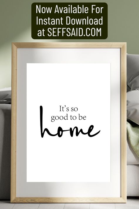 Good To Be Home Quotes, Printable Wall Art Living Room, Home Quotes, Physical Space, Communication Networks, Simple Joys, Wellness Quotes, Quotes By Famous People, Best Inspirational Quotes