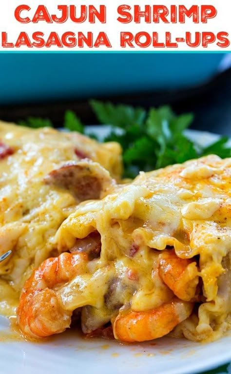 Cajun Shrimp Lasagna Roll-Ups with Andouille Sausage #spicy Mew Orleans Recipes, Cajun Chicken Lasagna Roll Ups, Cajun Chicken And Shrimp Lasagna, Guilty Pleasure Food, Shrimp Lasagne, Chicken And Shrimp Lasagna, 5 Star Dinner Recipes, Shrimp Lasagna, Lasagne Roll Ups