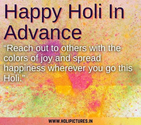 Happy Holi In Advance, Holi Pics, Holi Pictures, Happy Holi Images, Holi Images, Holi Festival, Happy Holi, Hd Images, Wallpapers