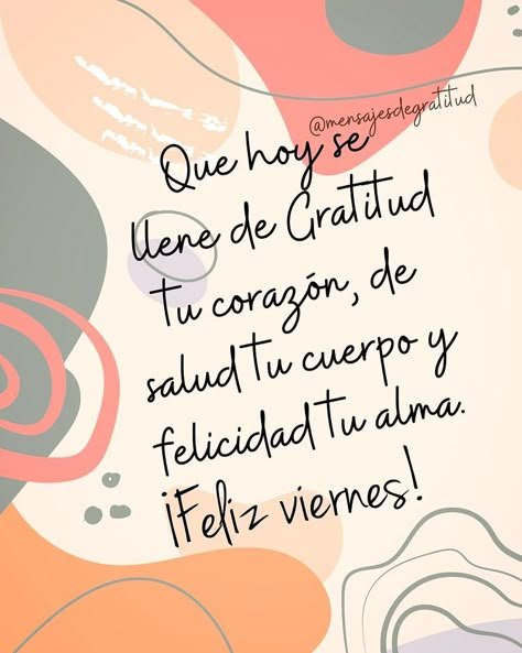 MENSAJES DE GRATITUD | Feliz Viernes. Que hoy se llene de Gratitud tu corazón, de salud tu cuerpo y de felicidad tu alma. Amén . Si te gusto no olvides seguirnos… | Instagram Empowerment Quotes, January 26, Biblical Quotes, Poem Quotes, Quotes About God, Morning Quotes, Good Morning Quotes, Great Quotes, Namaste