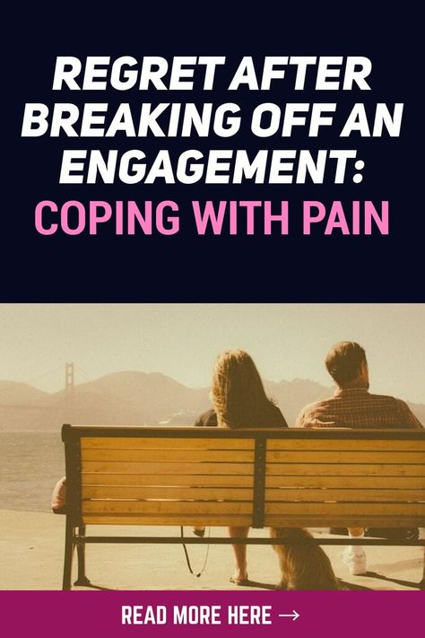 Broken Engagement, Break Off, No Way Out, Marriage Advice, No Way, Relationship Advice, Read More, It Hurts, How To Plan