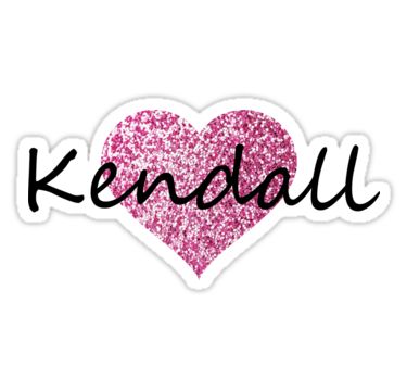 "Kendall" Stickers by Obercostyle | Redbubble Catherine Name Wallpaper, Shadow Pictures, Female Names, Name Wallpaper, Glitter Hearts, Heart Stickers, Name Design, Hardcover Notebook, Wall Art Canvas Prints