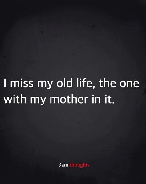 Mom Left Quotes, Missing My Mother Quotes, Lost My Mom Quotes, Losing Your Mom Quotes Daughters, Sometimes All You Need Is Your Mom, I Miss You Mom, Mom Died Quotes, Mourn Quotes, Mum Quotes From Daughter