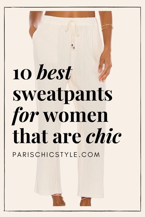 Best sweatpants for women to make you look chic like a Parisian style in public & at home. Linen, cotton & stretchy sweatpants - your go-to pants to wear everyday while working from home, street style, out shopping, lunch, & coffee, for work, & doing errands. #stylishsweatpants #parisianstyle #parisianpants #parischicstyle #chicsweatpants #sweatpantsforwomen #comfortablesweatpants #chicstyle #trackpants #joggers #linenpants #whitesweatpants #linensweatpants #greysweatpants #fashion #travelpants Best Sweat Pants Women, Sweats For Work, Sweats Street Style, White Joggers Outfit Street Style, Paris Chic Style Outfits, Dress Up Sweatpants Outfits, White Joggers Outfit, Dress Up Sweatpants, Sweatpants Outfit Women