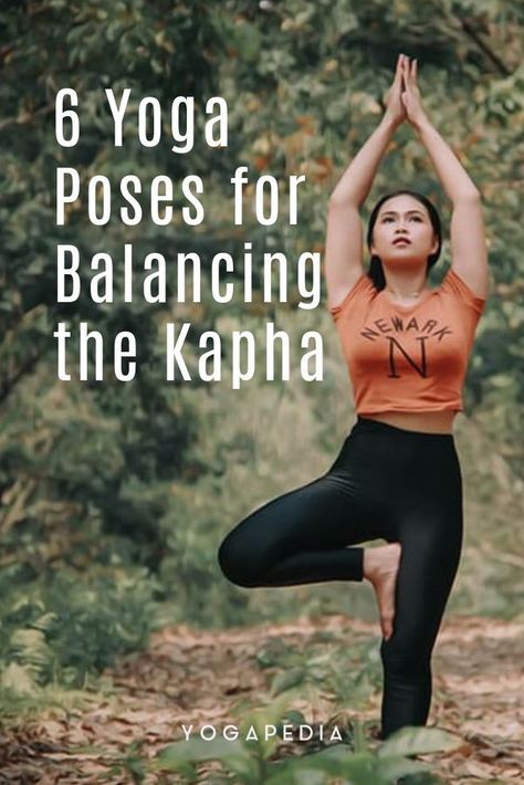 How To Balance Kapha Dosha, Balancing Kapha Dosha, Kapha Dosha Recipes, Kapha Dosha Diet, Kapha Recipes, Ayurvedic Living, Ayurveda Kapha, Ayurveda Dosha, Yoga Balance Poses