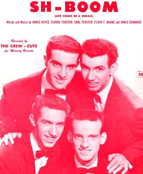 Crewcuts.  1954 Somebody Up There Likes Me 1956, Life Could Be A Dream, 50s Album Covers, 1950 Music, The Greatest Show On Earth 1952, 1950 Album Cover, Dream Word, Dream Song, Canada Images