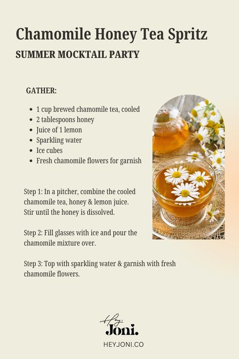 Chamomile Honey Spritz - Hey, Joni. Chamomile Mocktail, Sun Tea Recipe, Summer Mocktail, Mocktail Party, Honey Tea, Chamomile Tea, Honey Lemon, Chamomile Flowers, Juice Recipes