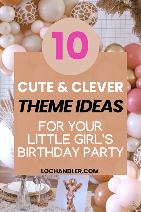 These are hands down the best theme party ideas for kids little girl edition! The most loved birthday party themes for girls 1st, 2nd, 3rd birthday and more! Clever and creative, these birthday party themes are super cute and I am even sharing what we did for my daughter's second birthday ideas! Girl Toddler Birthday Party Ideas, Six Year Old Birthday Theme, Toddler Themed Birthday Party, Birthday Party Ideas For 2 Year Girl, Birthday Party Ideas For 3 Year Girl, 3 Yrs Old Girl Birthday Party Ideas, Girls Birthday Party Ideas Themes, Birthday Ideas For 2 Year Girl, Toddler Girl Party Themes