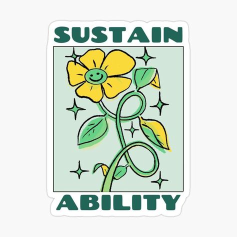 If you like unique sustainability stickers take a look at this one and more on Redbubble...   #sustainability #sustainable #environment #earthday #stickers Environment Stickers, Sustainable Environment, Nice Design, Aesthetic Stickers, Fridge Magnet, Cute Stickers, Sticker Design, Sustainability, Take A