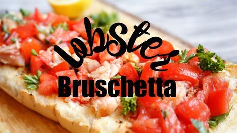 Lobster Bruschetta - Jordan's Easy Entertaining Lobster Bruschetta, Poor People Food, Mexican Shrimp Cocktail Recipe, Mexican Shrimp Cocktail, Party Crowd, Cocktail Shrimp Recipes, Grilled Lobster, How To Cook Lobster, Lobster Recipes