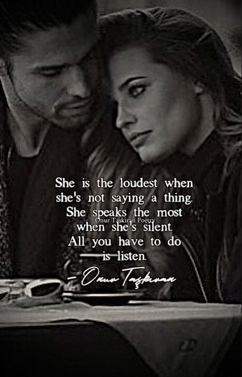 She speaks the loudest when she’s quiet. Listen to her silence. ___ #beautiful #love #aesthetic #quotes #words #beautiful #lifequotes #romanticquotes #onurtaskiranpoetry #poets Love Aesthetic Quotes, Her Silence, Words Beautiful, Soulmate Love Quotes, Love Is Everything, Love Aesthetic, Quotes Words, Writers And Poets, Aesthetic Quotes