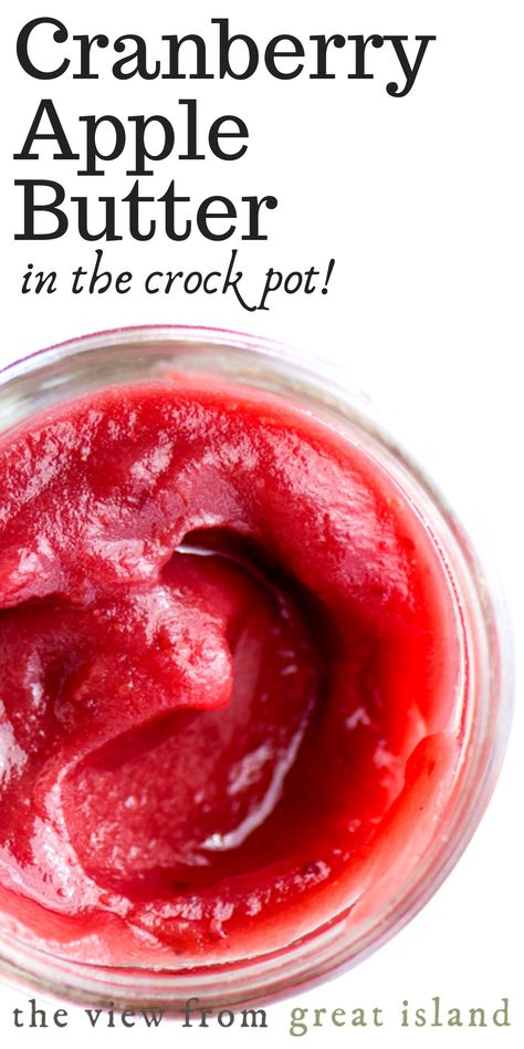 Breakfast Crock Pot, Cranberry Apple Butter, Apple Preserves, Cranberry Butter, Fruit Butters, Flavored Butter Recipes, Butter Recipes Homemade, Sugar Fruit, Food Preserving