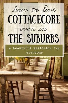 Discover the magic of Cottagecore with our beginner's guide to one of the prettiest and most whimsical trends of the decade. From fashion and décor inspiration to garden ideas, we'll help you embrace the Cottagecore aesthetic and create your very own enchanting, countryside haven. Cottagecore Rental Ideas, Vintage Homestead Aesthetic, Cottagecore Style Guide, Cottagecore Porch, Homestead Vibes, Modern Cottage Core, Cottage Core Interior, Fantasy Cottagecore, Cottagecore Lifestyle