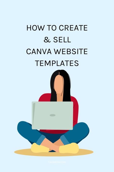 How to Make Money Online with Canva Website Templates | CeciliaElise.com How To Sell Website Templates, Canva Website Template, Sell Canva Templates, Online Course Template Design, How To Sell Canva Templates Online, Canva Sales Page Template, Selling Canva Templates On Etsy, Selling Website Templates, Own Website