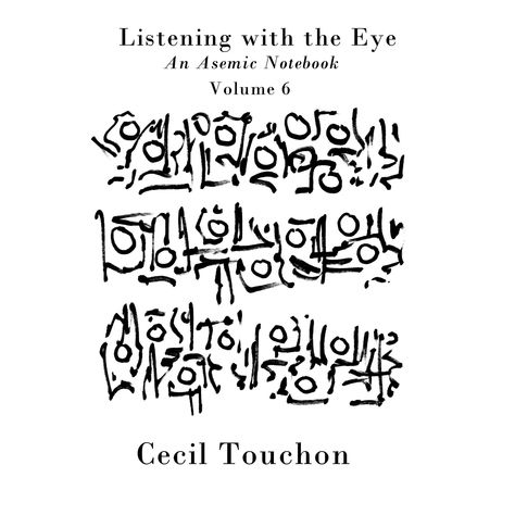 Asemic Writing Art, Asemic Art, Cecil Touchon, Asemic Writing, Writing Art, Art Tutorial, Mark Making, Art Journaling, The Eye