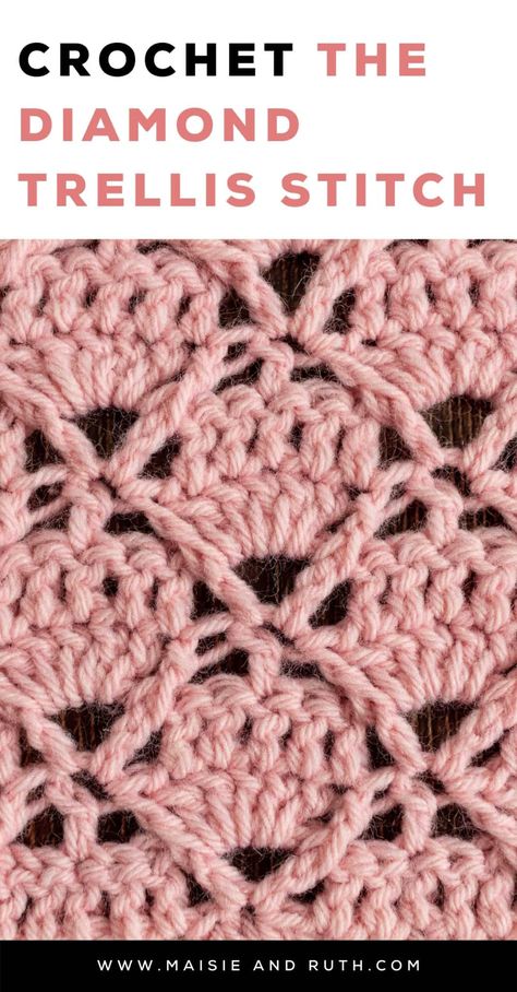 Crochet Diamond Trellis Stitch (Step-by-Step) | Maisie and Ruth Trellis Stitch, Crochet Girls Dress Pattern, Crochet Diamond, Diamond Trellis, Crochet Stitches Free, Crochet Table, Beginner Crochet Projects, Beginner Crochet