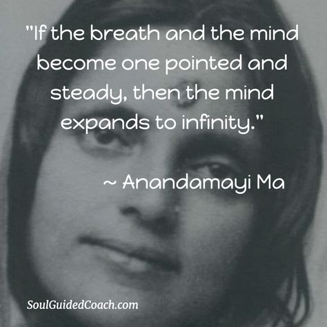 Sri Anandamayi Ma, Vipassana Meditation Quotes, Anandamayi Ma Quotes, Vedanta Quotes, Ma Anandamayi, Anandamayi Ma, Paramahansa Yogananda Quotes, Yogananda Quotes, Positive Quote Poster