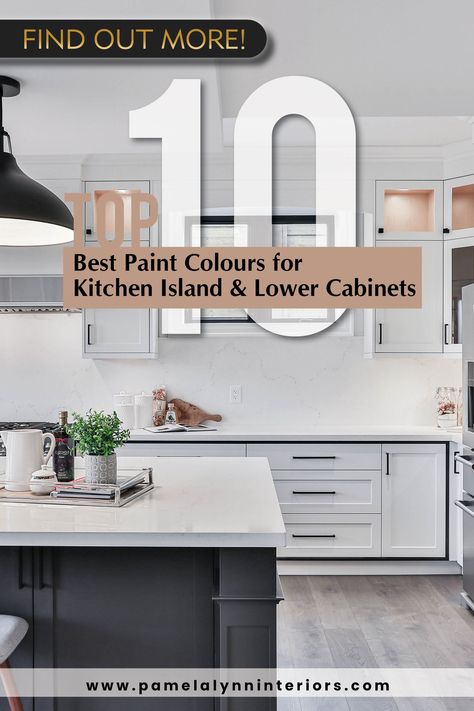 Colour expert shares her Top Rated Paint Colours for your Kitchen Island and lower cabinets. Kitchens With Different Color Islands, Kitchen Island Paint Colors Ideas, Best Color For Kitchen Island, Island Cabinet Colors, Painting Kitchen Island, Best Kitchen Island Colors, Painted Island Kitchen, Kitchen Island Paint Colors, Colours For Kitchen